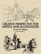 How to Use Creative Perspective: Creative Perspective for Artists and Illustrators