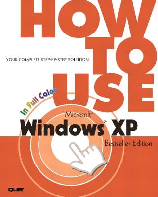 How to Use Microsoft Windows XP - Glenn, Walter J