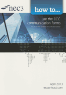 How to Use the Ecc Communication Forms