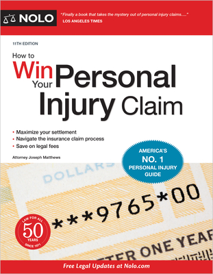 How to Win Your Personal Injury Claim - Matthews, Joseph