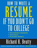 How to Write a Resume If You Didn't Go to College
