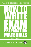 How To Write Exam Preparation Materials