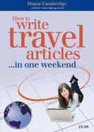 How to Write for Magazines...in One Weekend