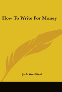 How To Write For Money