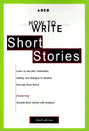 How to Write Short Stories - Sorenson, Sharon