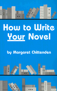 How to Write Your Novel