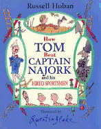 How Tom Beat Captain Najork