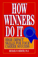 How Winners Do It - Mercer, Michael W