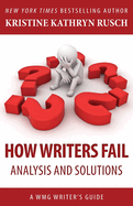 How Writers Fail: A WMG Writer's Guide