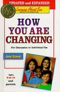 How You Are Changing: For Discussion or Individual Use - Concordia Publishing House, and Graver, Jane