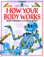 How Your Body Works - Hindley, Judy, and Rawson, Christopher