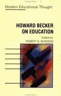 Howard Becker on Education