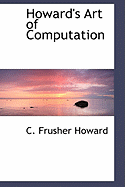 Howard's Art of Computation