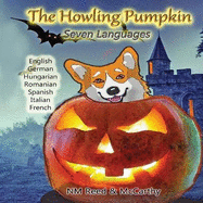 Howling Pumpkin 7 languages: A Littlest Coyote Story