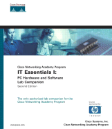 HP It Essentials I: PC Hardware and Software Lab Companion (Cisco Networking Academy Program)
