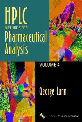 HPLC Methods for Pharmaceutical Analysis - Lunn, George
