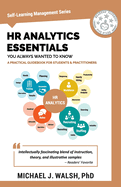 HR Analytics Essentials You Always Wanted To Know