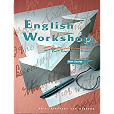 Hrw English Workshop: Student Edition Grade 11 - Holt Rinehart and Winston (Prepared for publication by)