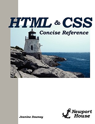 HTML & CSS Concise Reference - Traynor, Christopher, and Downey, Jeanine
