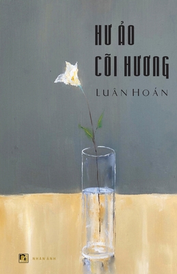 Hu o Coi Huong - Luan, Hoan