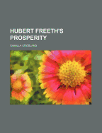 Hubert Freeth's Prosperity