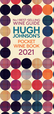 Hugh Johnson's Pocket Wine Book 2021 - Johnson, Hugh