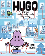 Hugo and the Really, Really, Really Long String - Boyle, Bob