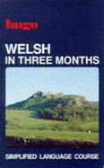 Hugo:  In Three Months:  Welsh