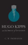 Hugo Kipps and the Prince of Invention