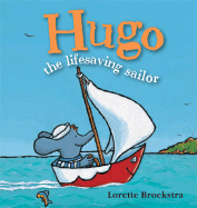 Hugo the Lifesaving Sailor