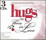 Hugs for Those in Love [Box Set]