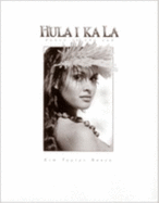 Hula I Ka La: Dance in the Sun