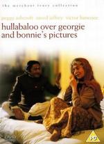 Hullabaloo Over Georgie and Bonnie's Pictures - James Ivory