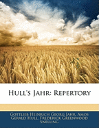 Hull's Jahr: Repertory