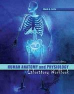 Human Anatomy and Physiology Laboratory Workbook