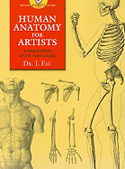 Human Anatomy for Artists: A New Edition of the 1849 Classic