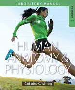 Human Anatomy & Physiology Laboratory Manual: Making Connections, Fetal Pig Version