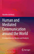 Human and Mediated Communication Around the World: A Comprehensive Review and Analysis