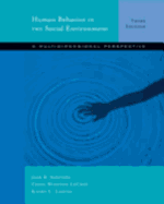 Human Behavior in the Social Environment: A Multidimensional Perspective - Ashford, Josi B, and LeCroy, Craig Winston, and Lortie, Kathy L