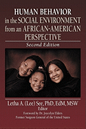 Human Behavior in the Social Environment from an African-American Perspective: Second Edition