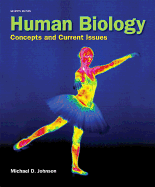 Human Biology: Concepts and Current Issues Plus Masteringbiology with Etext -- Access Card Package & Laboratory Manual for Human Biology: Concepts and Current Issues