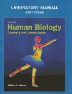 Human Biology Laboratory Manual: Concepts and Current Issues