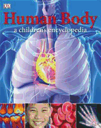 Human Body A Children's Encyclopedia