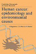 Human Cancer: Epidemiology and Environmental Causes