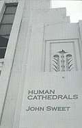 Human Cathedrals