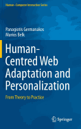 Human-Centred Web Adaptation and Personalization: From Theory to Practice