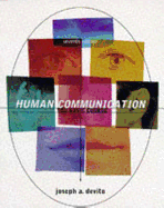 Human Communication: The Basic Course - DeVito, Joseph A