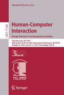 Human-Computer Interaction. Design Practice in Contemporary Societies: Thematic Area, Hci 2019, Held as Part of the 21st Hci International Conference, Hcii 2019, Orlando, Fl, Usa, July 26-31, 2019, Proceedings, Part III