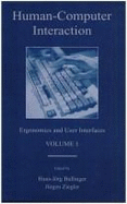 Human-Computer Interaction: Ergonomics and User Interfaces, Volume 1