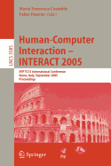 Human-Computer Interaction - Interact 2005: Ifip Tc 13 International Conference, Rome, Italy, September 12-16, 2005, Proceedings